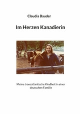 Im Herzen Kanadierin - Claudia Bauder