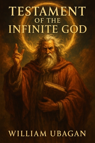Testament of The Infinite God