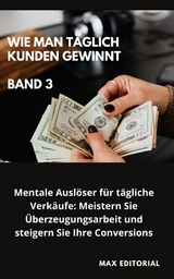 Wie Man Täglich Kunden Gewinnt - 