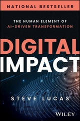 Digital Impact - Steve Lucas