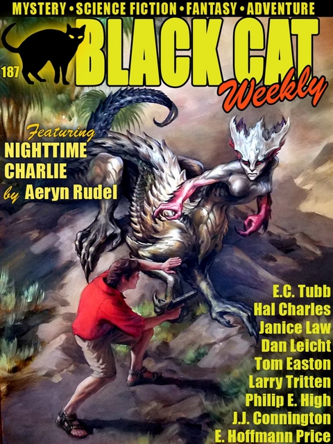 Black Cat Weekly #187 -  Janice Law,  Aeryn Rudel,  Dan Leicht,  Larry Tritten,  Hal Charles,  Tom Easton,  E.C. Tubb,  Philip E. Hi