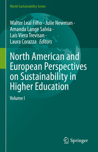 North American and European Perspectives on Sustainability in Higher Education