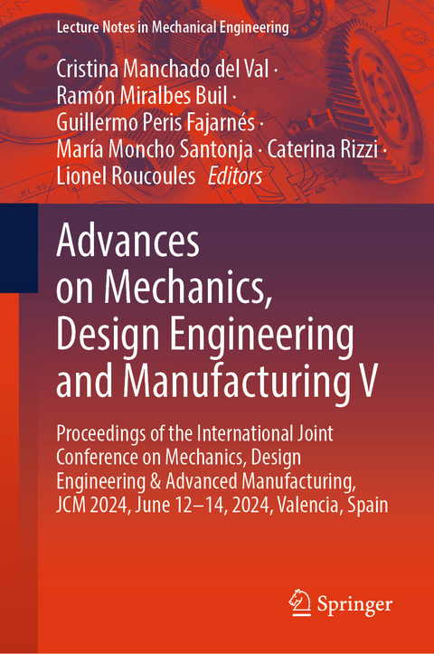 Advances on Mechanics, Design Engineering and Manufacturing V - 