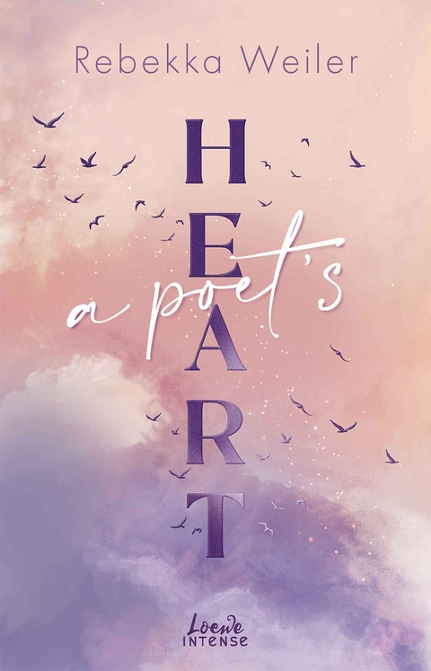 A Poet's Heart (Broken Artists, Band 1) - Rebekka Weiler