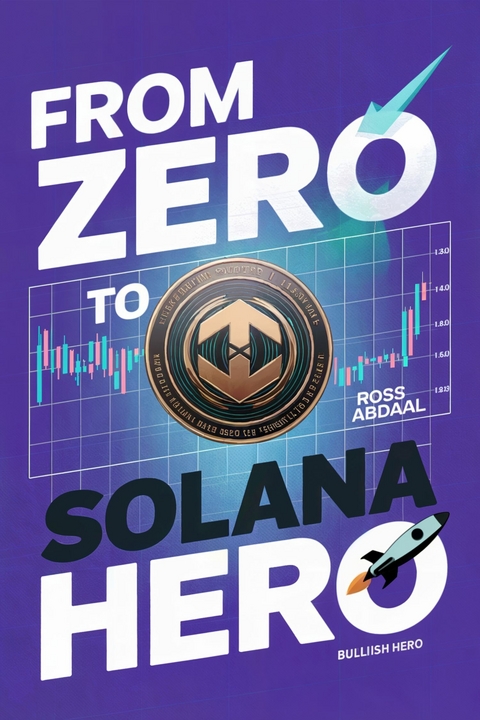 From Zero to Solana Hero -  Ross Abdaal