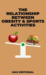 The Relationship Between Obesity & Sports Activities - 