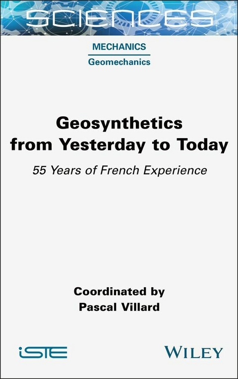 Geosynthetics from Yesterday to Today - Pascal Villard