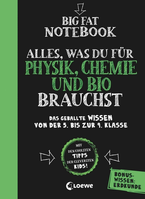 Big Fat Notebook - Alles, was du f&uuml;r Physik, Chemie und Bio brauchst
