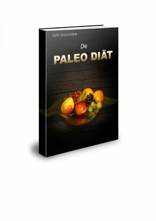 Die Paleo Diät. Diät Ratgeber.