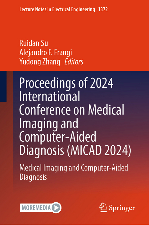 Proceedings of 2024 International Conference on Medical Imaging and Computer-Aided Diagnosis (MICAD 2024) - 