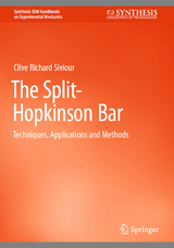 The Split-Hopkinson Bar -  Clive Richard Siviour