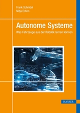 Autonome Systeme -  Frank Schrödel,  Mitja Echim