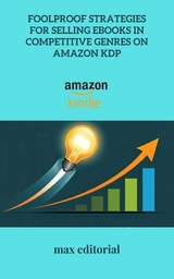 Foolproof Strategies for Selling eBooks in Competitive Genres on Amazon KDP - 