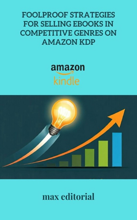Foolproof Strategies for Selling eBooks in Competitive Genres on Amazon KDP - 