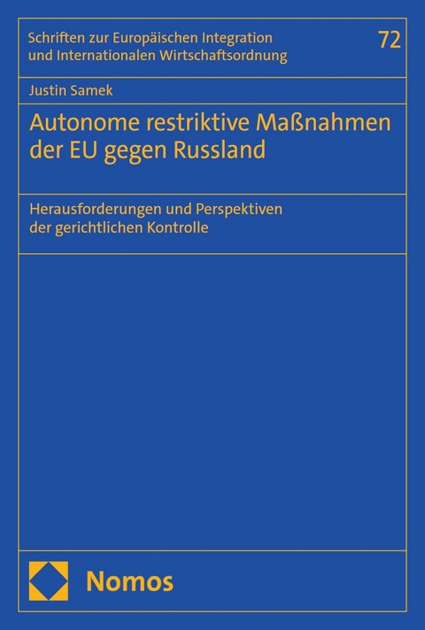 Autonome restriktive Maßnahmen der EU gegen Russland -  Justin Samek