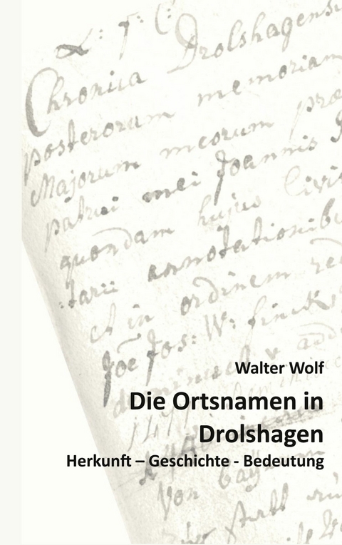 Die Ortsnamen von Drolshagen - Walter Wolf