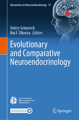 Evolutionary and Comparative Neuroendocrinology - 