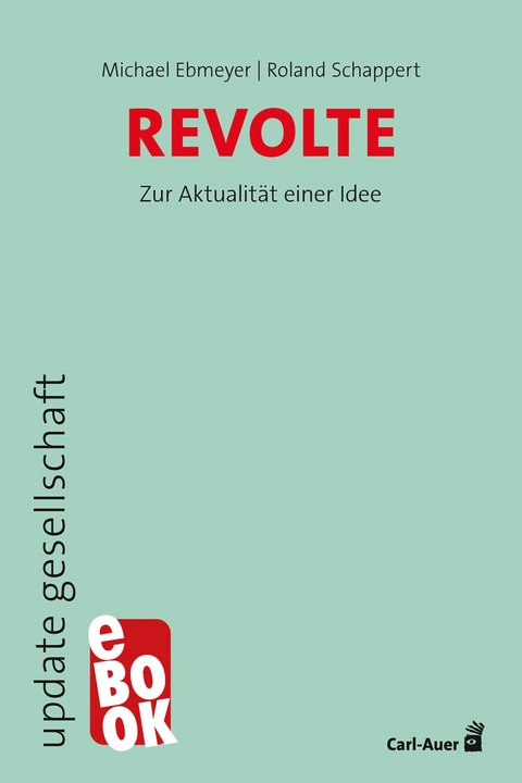Revolte - Michael Ebmeyer