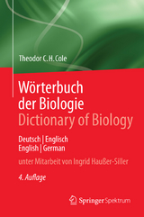 W&ouml;rterbuch der Biologie Dictionary of Biology - Theodor C.H. Cole