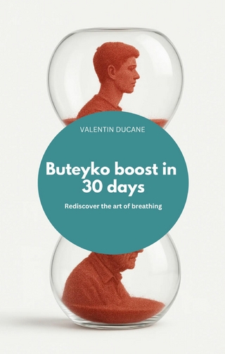 Buteyko boost in 30 days Rediscover the art of breathing