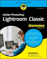 Adobe Photoshop Lightroom Classic For Dummies - Rob Sylvan