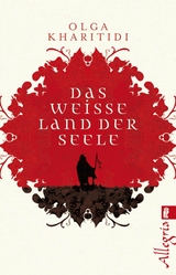 Das weiße Land der Seele - Olga Kharitidi