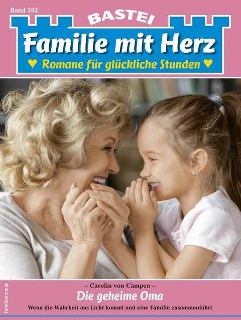 Familie mit Herz 202 - Carolin von Campen