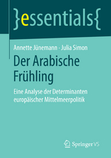 Der Arabische Fr&uuml;hling - Annette J&uuml;nemann, Julia Simon