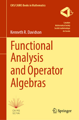 Functional Analysis and Operator Algebras -  Kenneth R. Davidson
