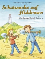 Schatzsuche auf Hiddensee - Lilly, Nikolas und das Gold des Meeres - Steffi Bieber-Geske