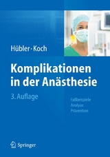 Komplikationen in der An&auml;sthesie - 