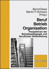 Beruf - Betrieb - Organisation - 