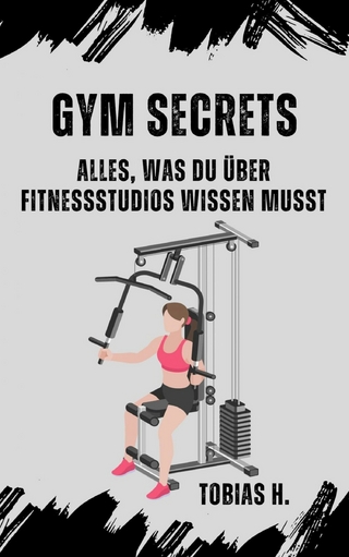 GYM Secrets: alles was du über Fitnessstudios wissen musst
