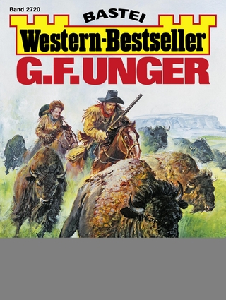 G. F. Unger Western-Bestseller 2720