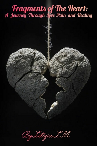 Fragments of The Heart