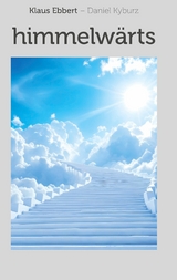 himmelw&auml;rts - Klaus Ebbert, Daniel Kyburz