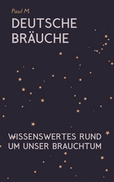 Deutsche Bräuche - Paul M.