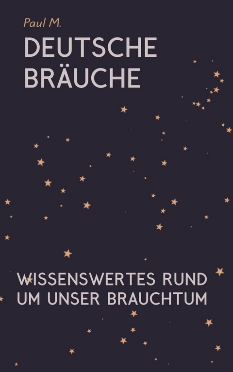 Deutsche Bräuche - Paul M.