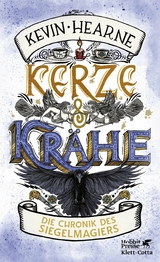 Kerze & Kr&auml;he - Kevin Hearne