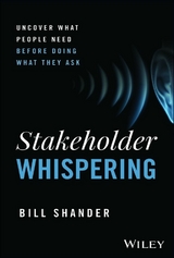 Stakeholder Whispering - Bill Shander