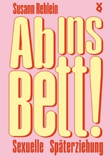 Ab ins Bett! - Susann Rehlein