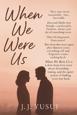 When We Were Us