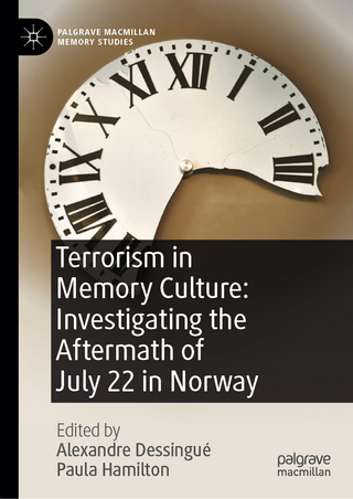 Terrorism in Memory Culture: Investigating the Aftermath of July 22 in Norway