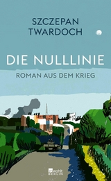 Die Nulllinie - Szczepan Twardoch