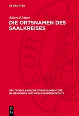 Die Ortsnamen des Saalkreises - Albert Richter