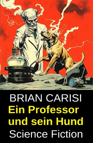 Ein Professor und sein Hund: Science Fiction