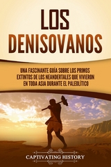 Los denisovanos - Captivating History