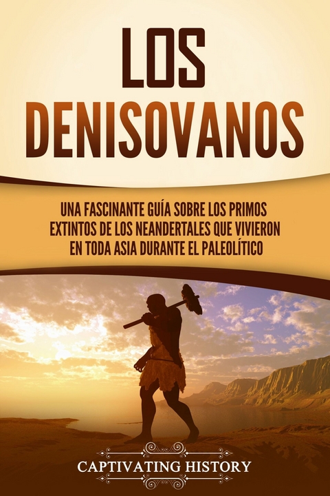 Los denisovanos - Captivating History
