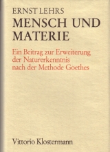 Mensch und Materie - Ernst Lehrs