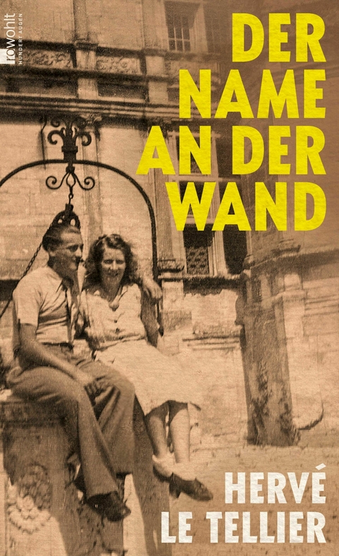 Der Name an der Wand - Herv&eacute; Le Tellier